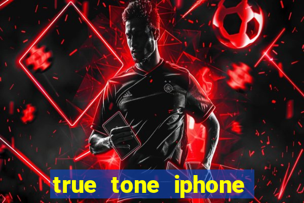 true tone iphone economiza energia